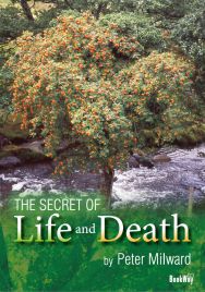 THE SECRET OF LIFE AND DEATH