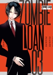 ZOMBIE-LOAN　新装版（３）