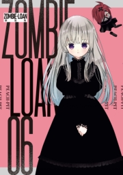 ZOMBIE-LOAN　新装版（６）