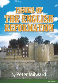ISSUES OF THE ENGLISH REFORMATION