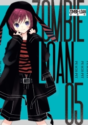 ZOMBIE-LOAN　新装版（５）
