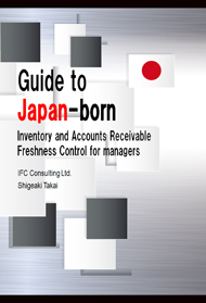 Guide to Japan-born Inventory and Accounts Receivable Freshness Control for managers